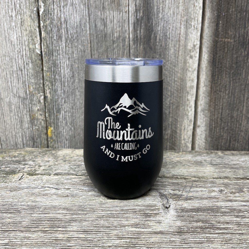 MOUNTAINS ARE CALLING 16OZ WINE TUMBLER Tumbler Hells Canyon Designs Black